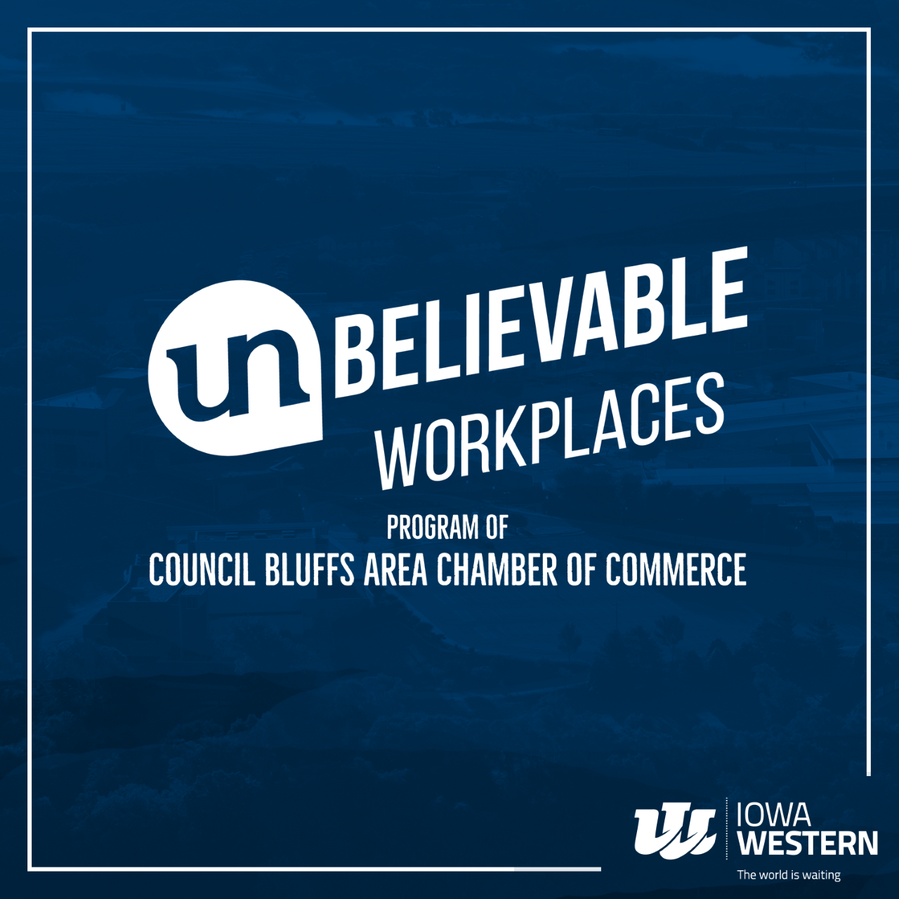 Iowa Western Announces Unbelievable Workplace Honor Iowa Western